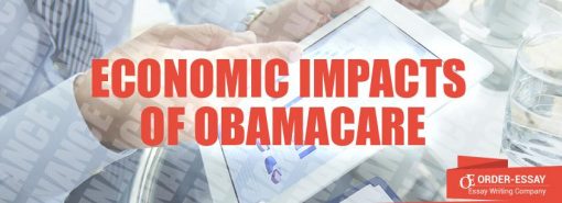 Economic Impacts of Obamacare Sample Essay