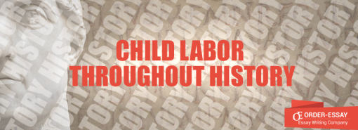 Child Labor throughout History Essay Sample