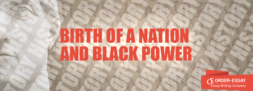 Birth of a Nation and Black Power
