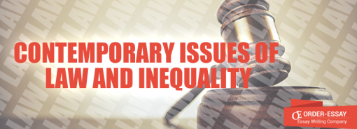 Contemporary Issues of Law and Inequality